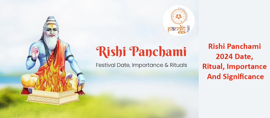 Rishi Panchami 2024 Date, Ritual, Importance And Significance